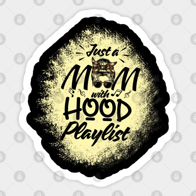 Just a Mom with Hood Playlist Sticker by ARTSYVIBES111